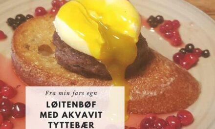 Løitenbøf med akvavit tyttebær